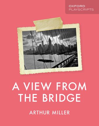Oxford Playscripts: A View from the Bridge book cover
