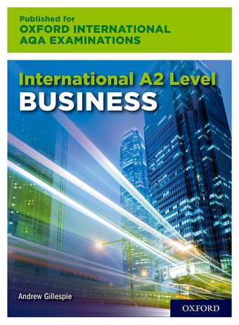 International A2 Level Business for Oxford International AQA Examinations book cover
