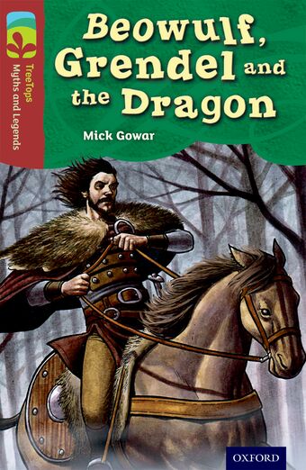 ORT TreeTops Myths and Legends Level 15 Beowulf, Grendel and the Dragon book cover