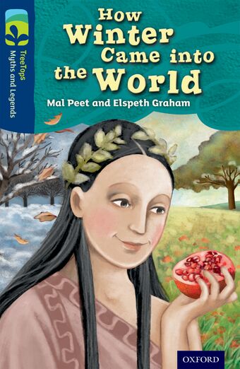 ORT TreeTops Myths and Legends Level 14 How Winter Came Into the World book cover