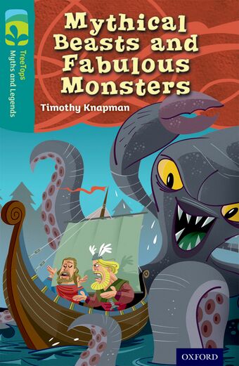 TreeTops Myths and Legends Level 16 Mythical Beasts and Fabulous Monsters book cover