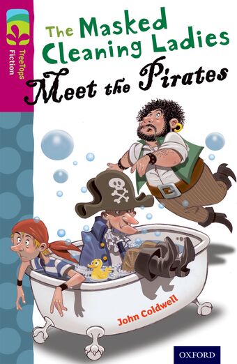 ORT TreeTops Fiction Level 10A The Masked Cleaning Ladies Meet the Pirates book cover