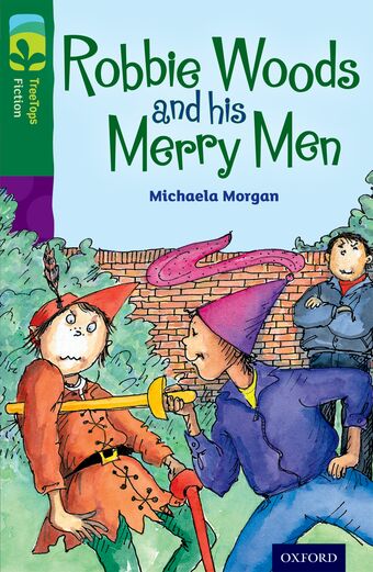TreeTops Fiction Level 12 Robbie Woods and his Merry Men book cover