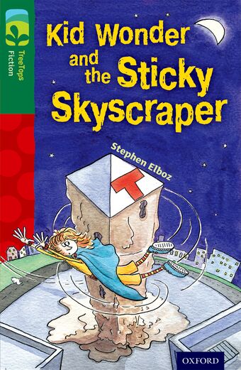 ORT TreeTops Fiction Level 12C Kid Wonder and the Sticky Skyscraper book cover