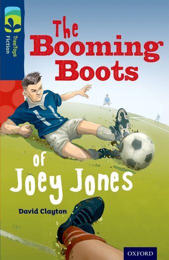 TreeTops Fiction Level 14A The Booming Boots of Joey Jones book cover
