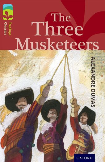 TreeTops Classics Level 15 The Three Musketeers book cover