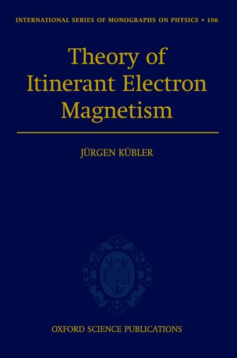 Theory of Itinerant Electron Magnetism book cover