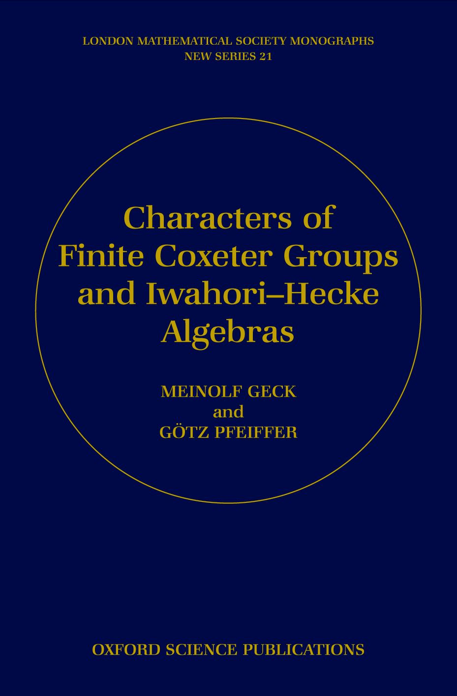 Characters of Finite Coxeter Groups and Iwahori-Hecke Algebras book cover