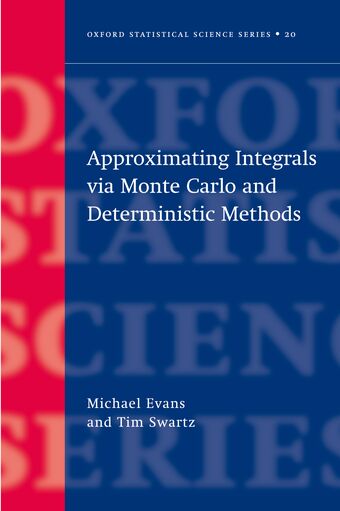 Approximating Integrals via Monte Carlo and Deterministic Methods book cover
