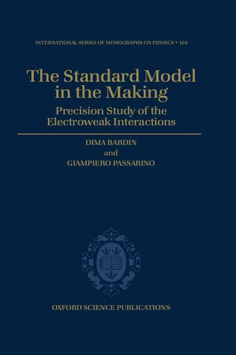 The Standard Model in the Making book cover