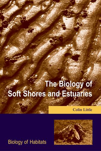 The Biology of Soft Shores and Estuaries book cover