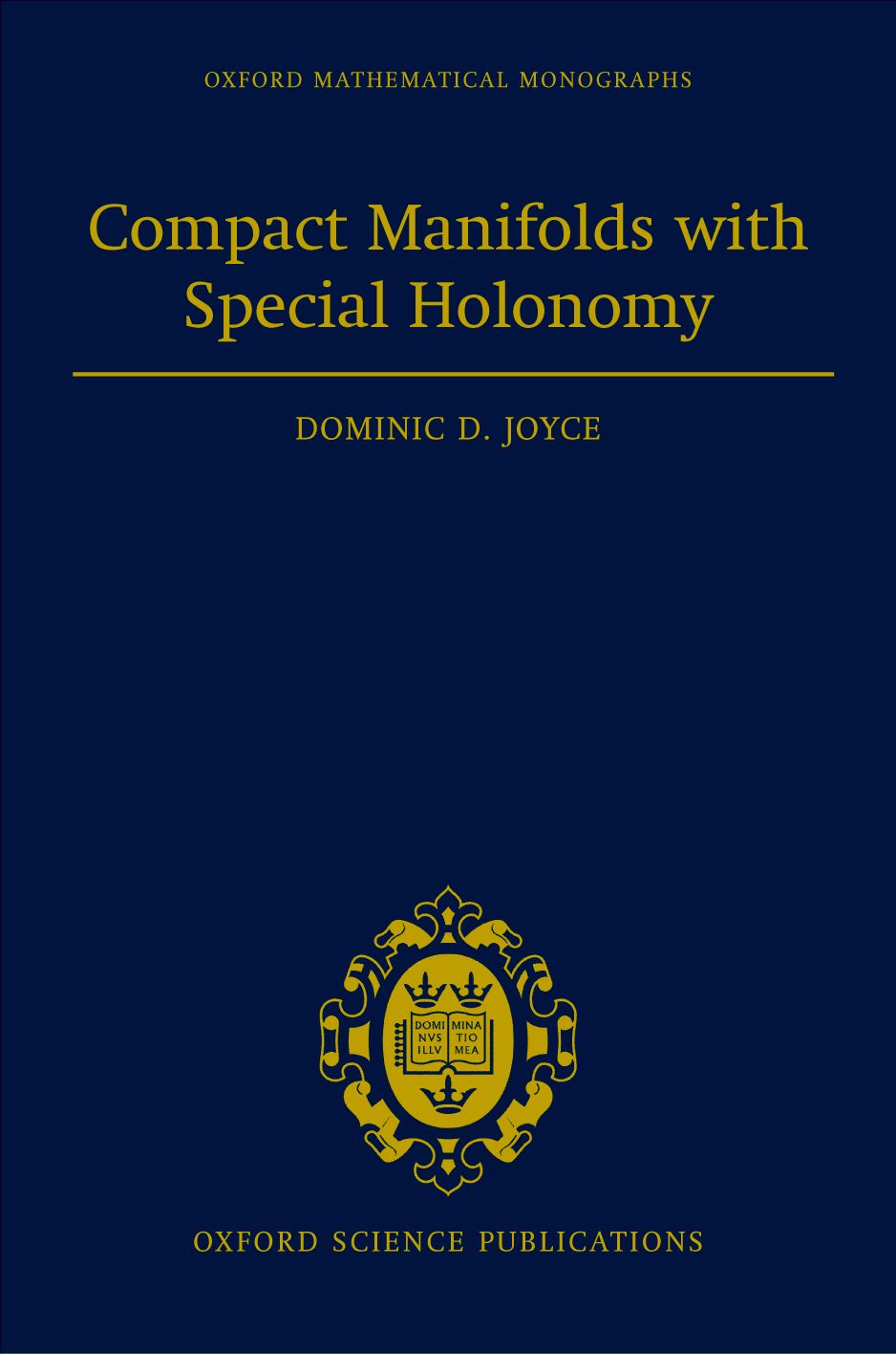 Compact Manifolds with Special Holonomy book cover
