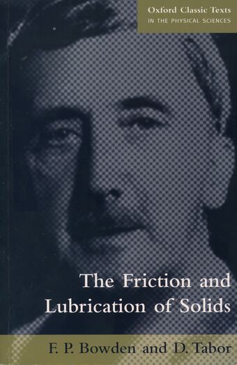 The Friction and Lubrication of Solids book cover
