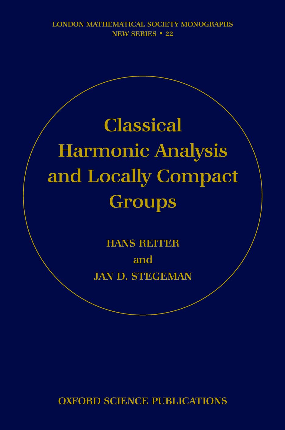 Classical Harmonic Analysis and Locally Compact Groups book cover