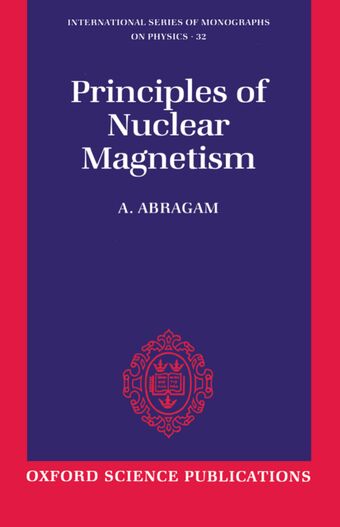 The Principles of Nuclear Magnetism book cover