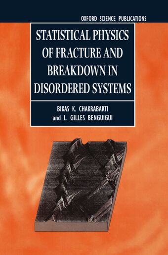 Statistical Physics of Fracture and Breakdown in Disordered Systems book cover