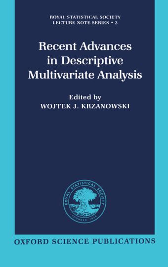 Recent Advances in Descriptive Multivariate Analysis book cover