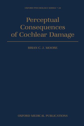 Perceptual Consequences of Cochlear Damage book cover