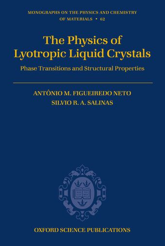 The Physics of Lyotropic Liquid Crystals book cover