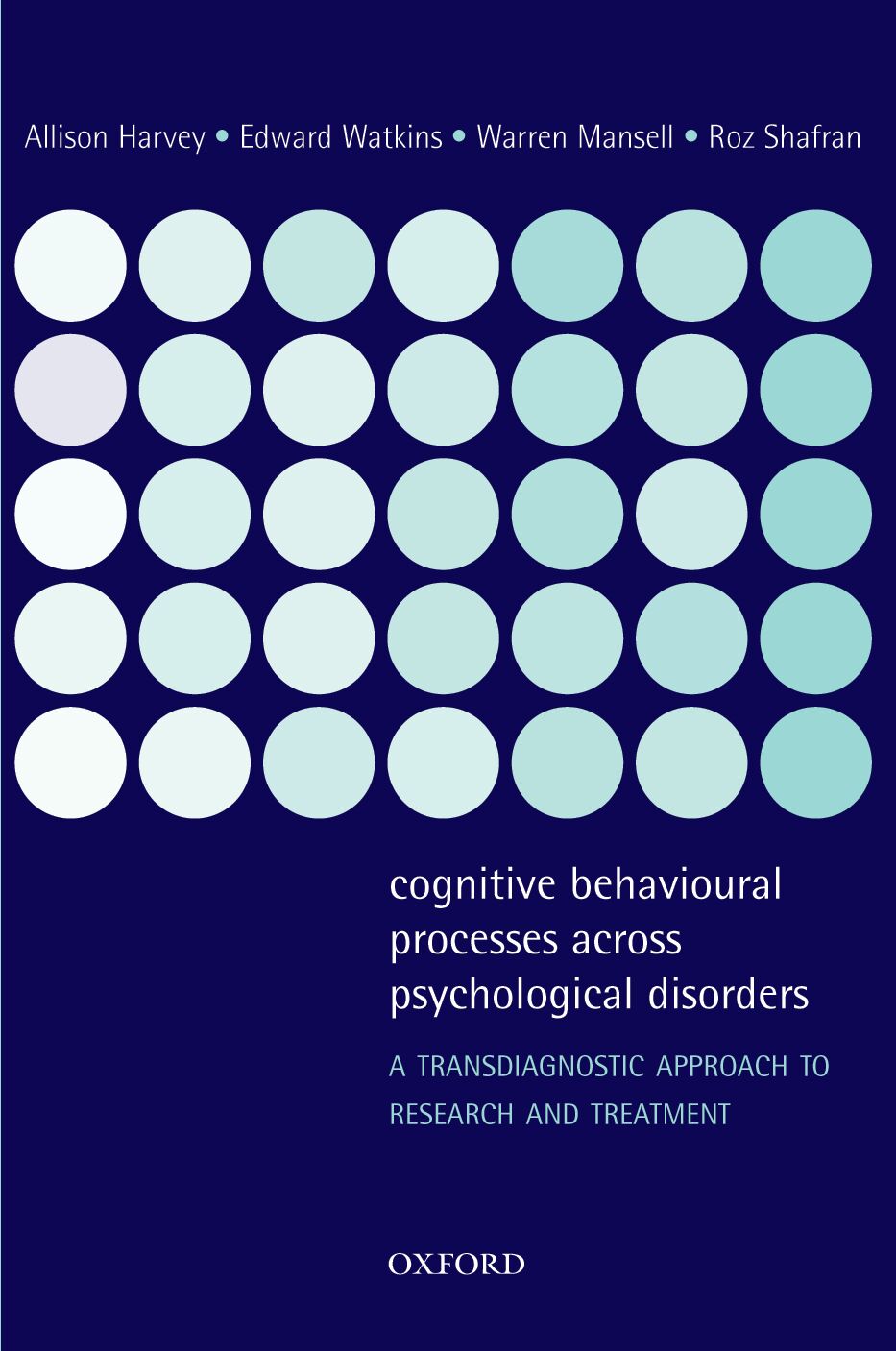 Cognitive Behavioural Processes across Psychological Disorders book cover