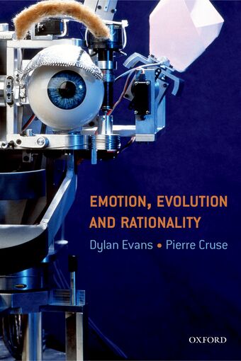 Emotion, Evolution and Rationality book cover