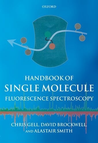 Handbook of Single Molecule Fluorescence Spectroscopy book cover