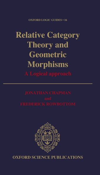 Relative Category Theory and Geometric Morphisms book cover