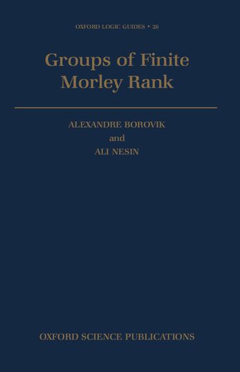 Groups of Finite Morley Rank book cover