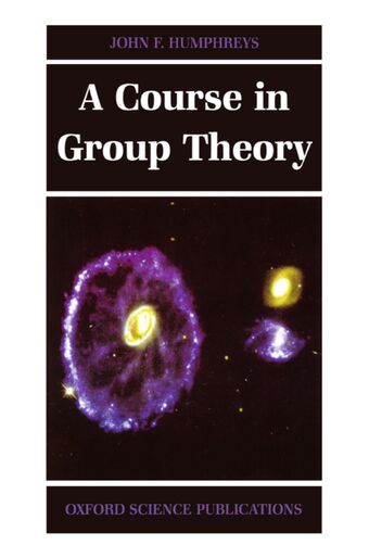 A Course in Group Theory book cover