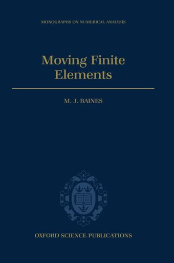 Moving Finite Elements book cover