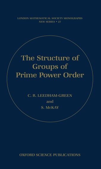 The Structure of Groups of Prime Power Order book cover