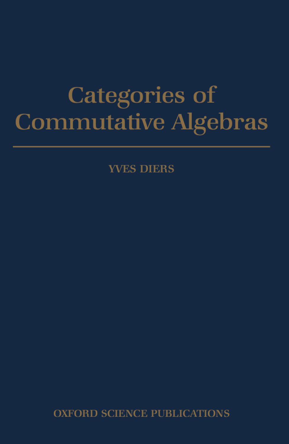 Categories of Commutative Algebras book cover