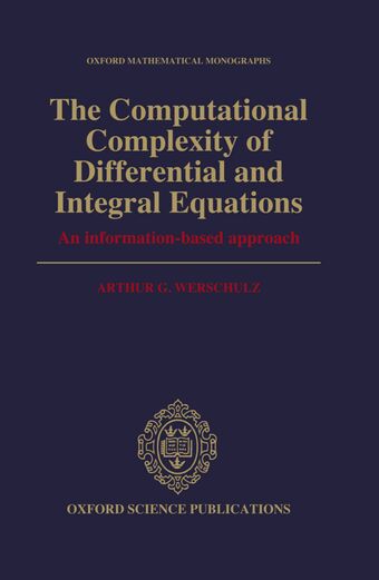 The Computational Complexity of Differential and Integral Equations book cover
