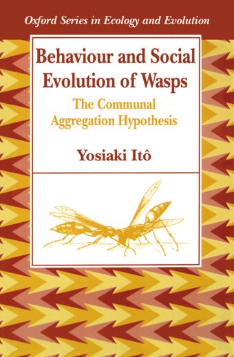 Behaviour and Social Evolution of Wasps book cover