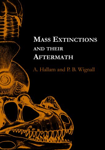 Mass Extinctions and Their Aftermath book cover