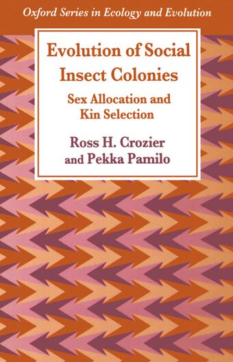 Evolution of Social Insect Colonies book cover