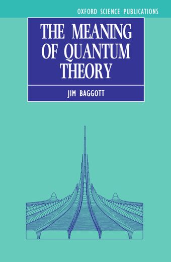 The Meaning of Quantum Theory book cover