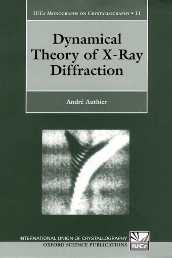 Dynamical Theory of X-Ray Diffraction book cover