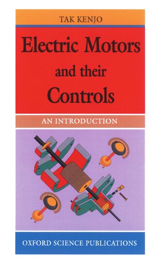 Electric Motors and Their Controls book cover