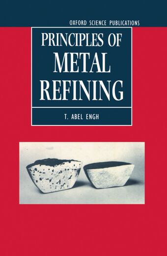 Principles of Metal Refining book cover