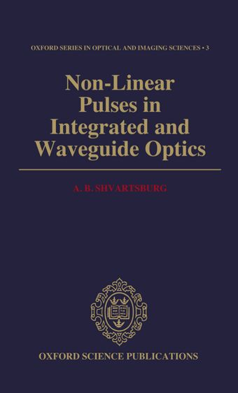 Non-Linear Pulses in Integrated and Waveguide Optics book cover