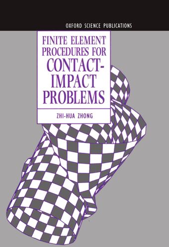 Finite Element Procedures for Contact-Impact Problems book cover
