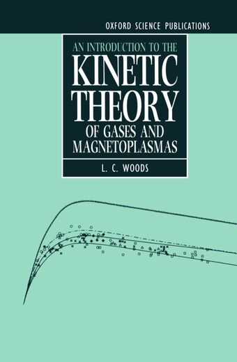 An Introduction to the Kinetic Theory of Gases and Magnetoplasmas book cover