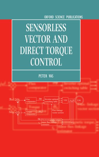 Sensorless Vector and Direct Torque Control book cover
