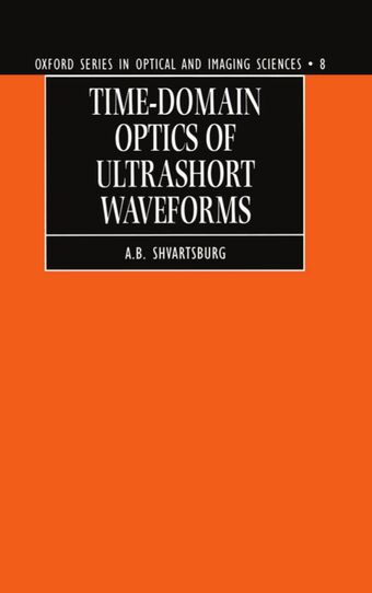 Time-domain Optics of Ultrashort Waveforms book cover