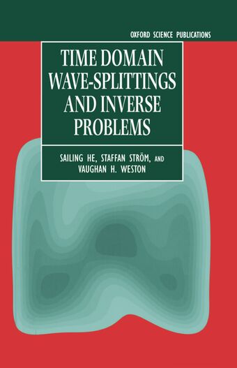 Time Domain Wave-splittings and Inverse Problems book cover