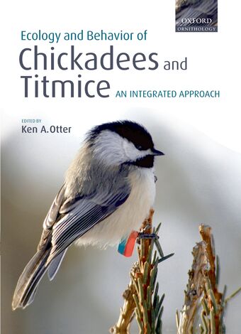 Ecology and Behavior of Chickadees and Titmice book cover