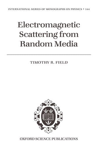 Electromagnetic Scattering from Random Media book cover
