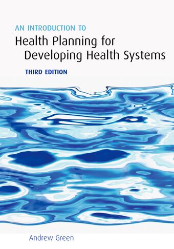 An Introduction to Health Planning for Developing Health Systems book cover