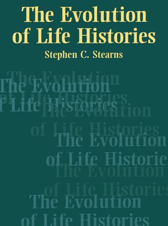 The Evolution of Life Histories book cover